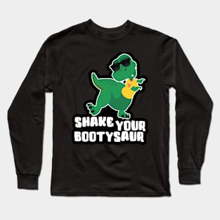 Dinosaur Twerking Shake Your BootySaur Long Sleeve T-Shirt